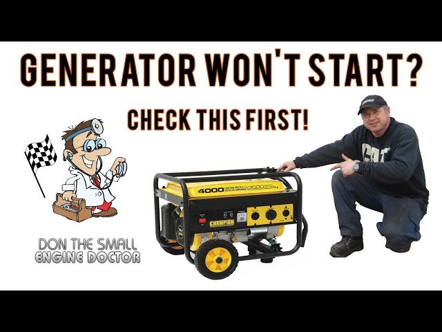 Why Won'T My Generator Start