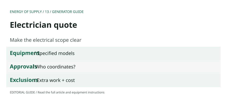 Electrician quote: Equipment — Specified models; Approvals — Who coordinates?; Exclusions — Extra work + cost