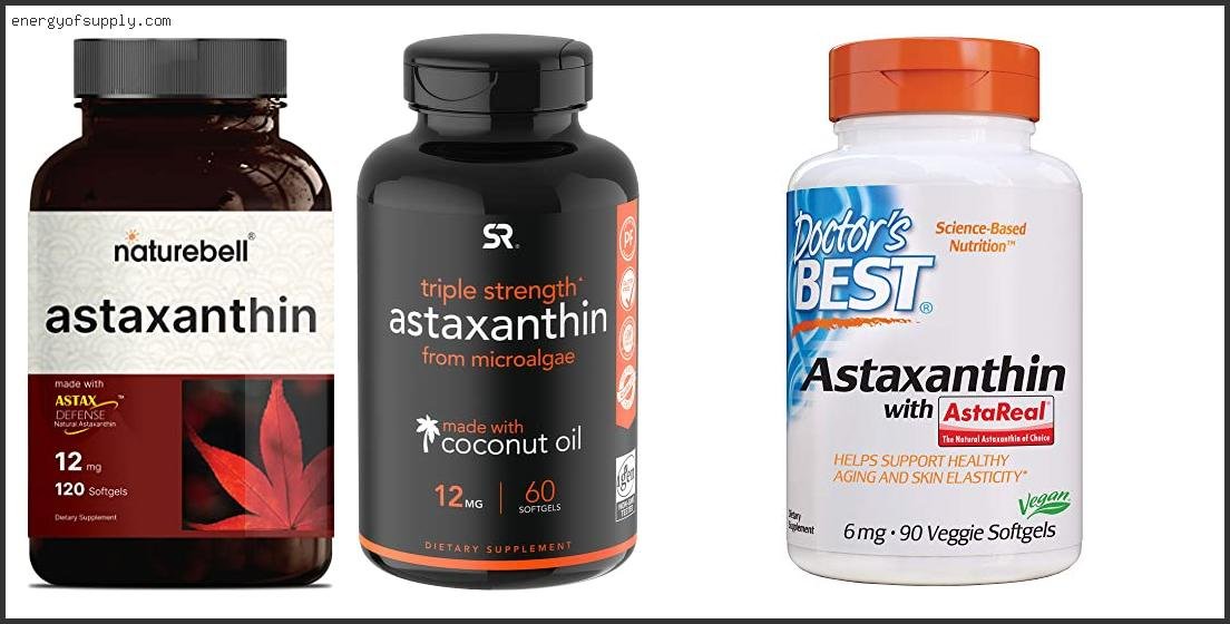 The Best Astaxanthin Of The Year Best Astaxanthin