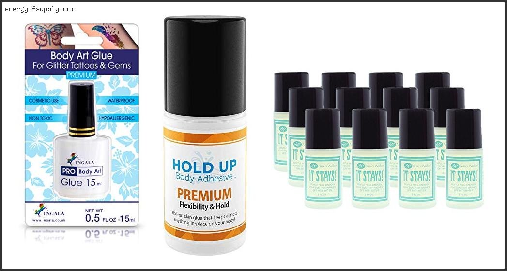 The Best Body Glue Of The Year Best Body Glue