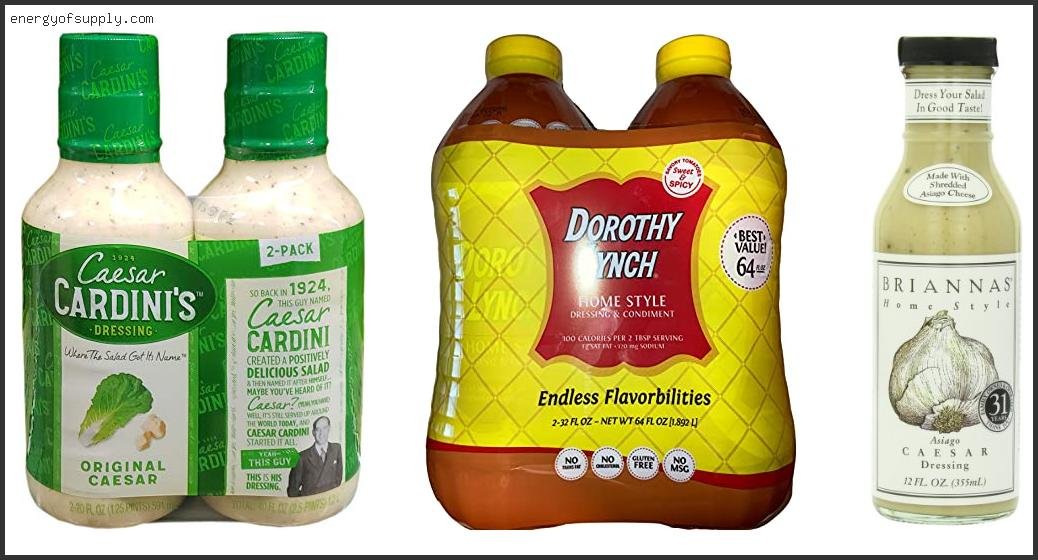 Best Bottled Ceasar Dressing