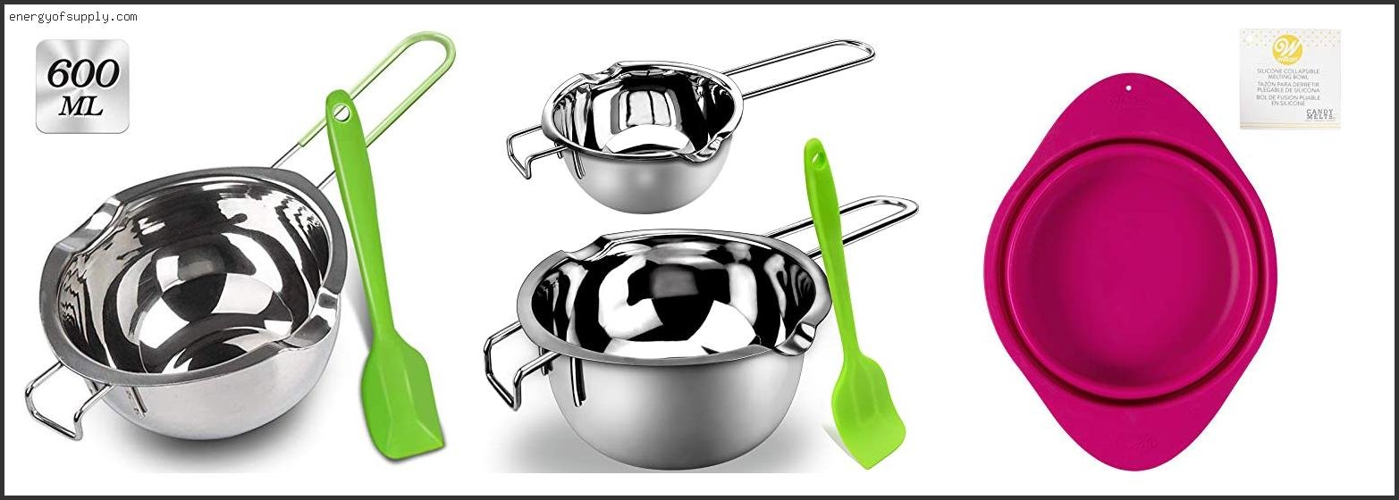 Best Bowls For Melting Chocolate