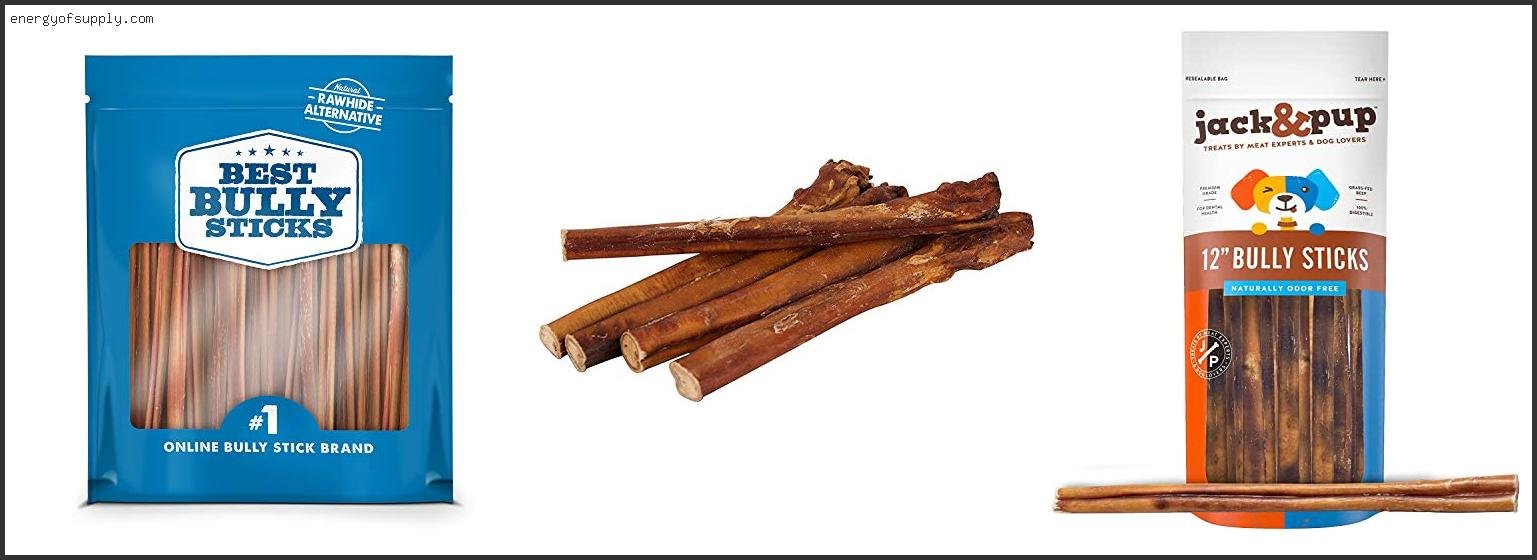 The Best Bully Sticks Supreme Bully Sticks Of The Year