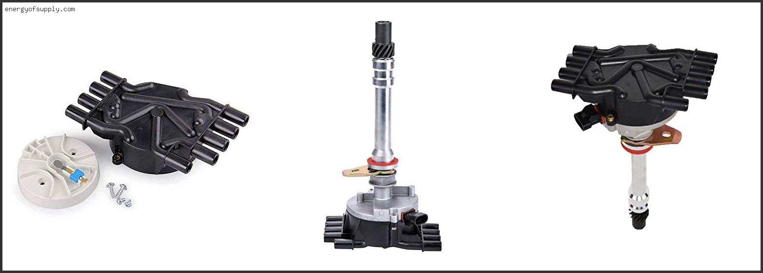 Top 10 Best Distributor For 5.7 Vortec ( Review & Buying Guide )