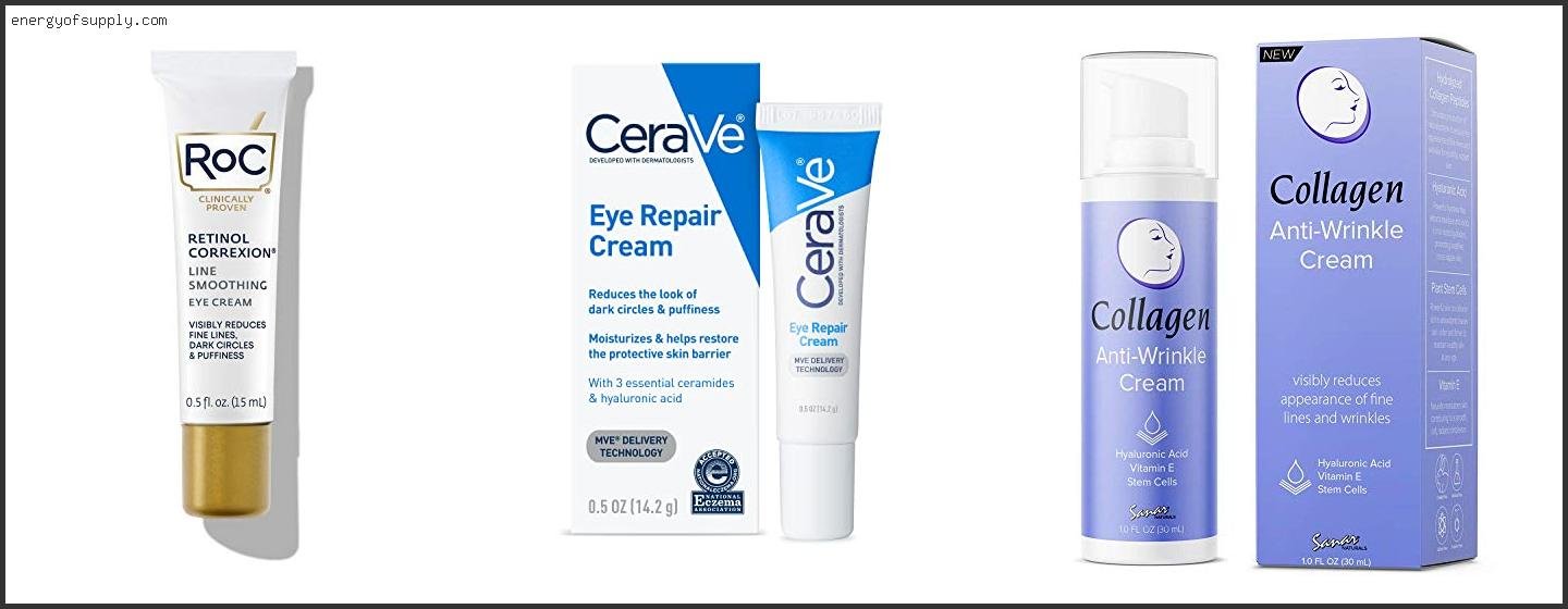 Top 10 Best Eye Cream Consumer Reports ( Review & Buying Guide ) Best Eye Cream Consumer Reports