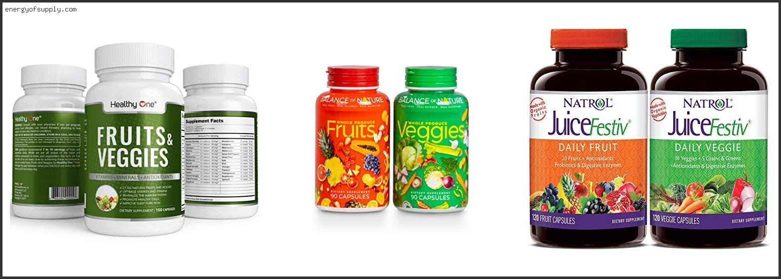 Top 10 Best Fruits And Vegetable Supplements ( Review & Buying Guide )