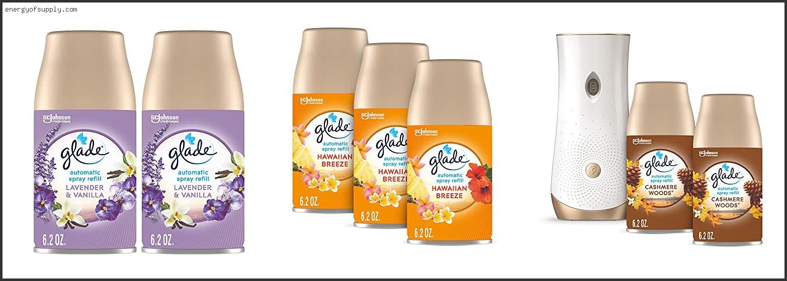 Top 10 Best Glade Automatic Spray Scent ( Review & Buying Guide )