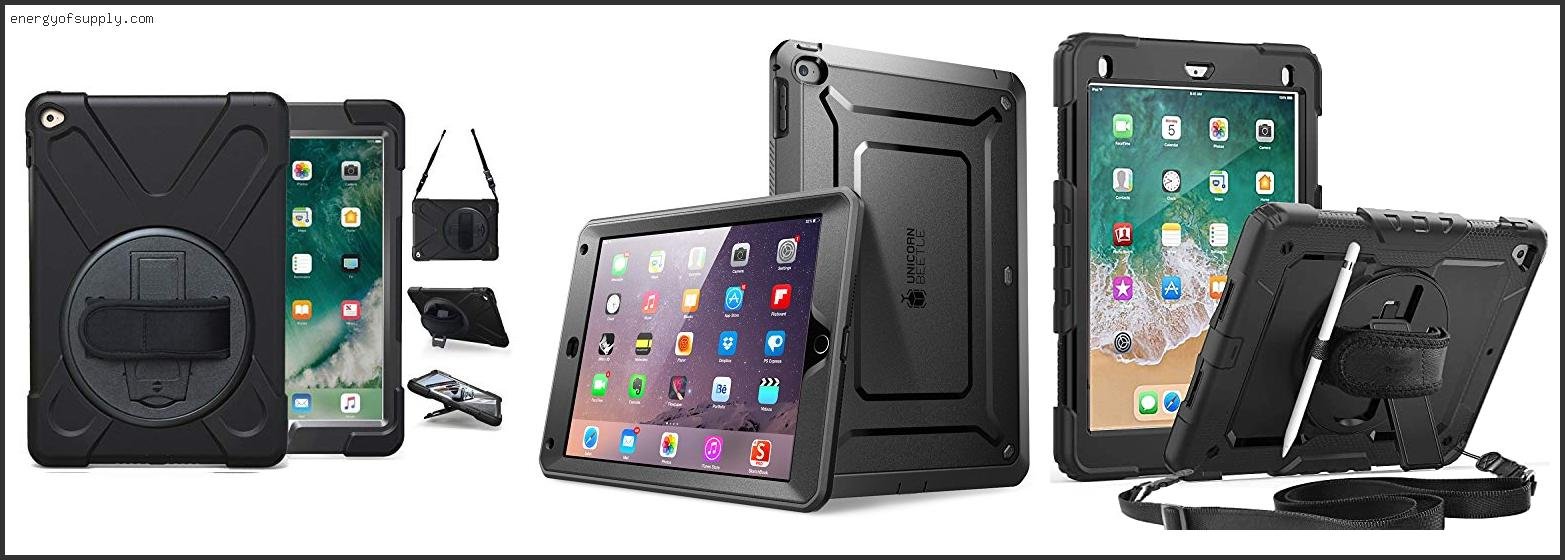 Best Heavy Duty Case For Ipad Air 2