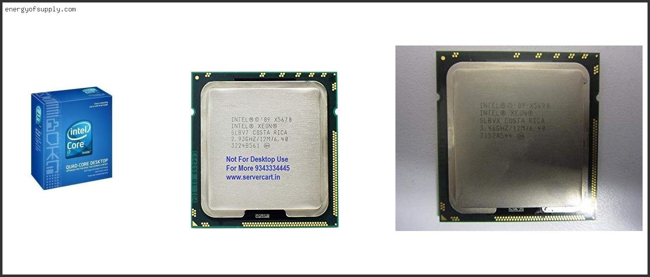 Top 10 Best Lga1366 Processor 2025 ( Updated ) Best Lga1366 Processor