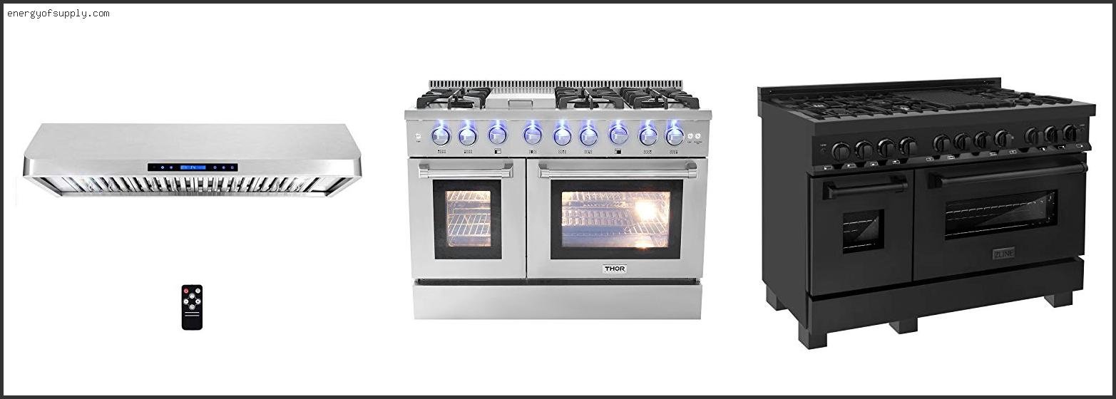 The Best 48 Inch Range Of The Year