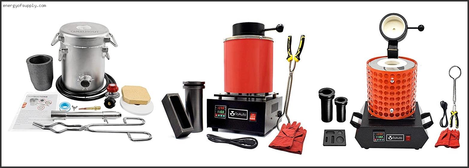 Top 10 Best Melting Furnace 2025 ( Updated )