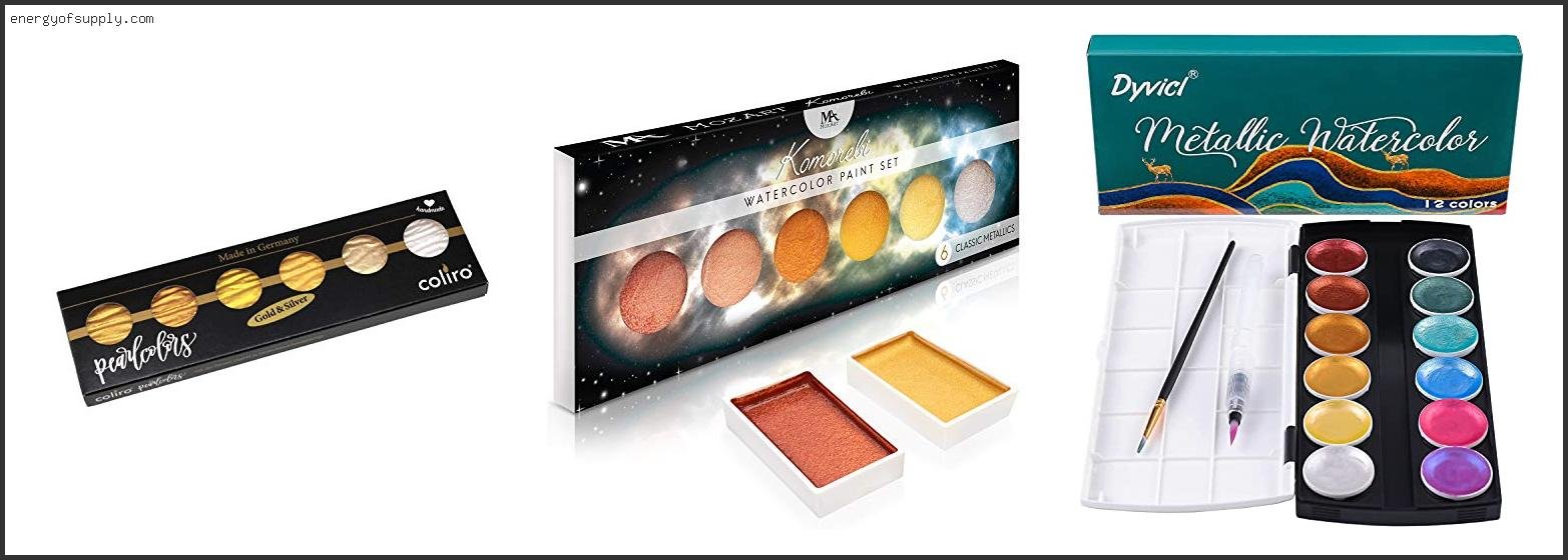 Top 10 Best Metallic Watercolor Paint 2025 ( Updated )
