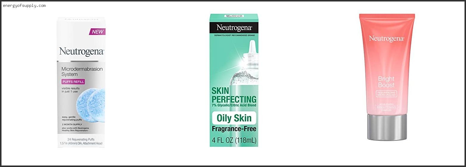 Top 10 Best Neutrogena Exfoliator 2025 ( Updated ) Best Neutrogena Exfoliator