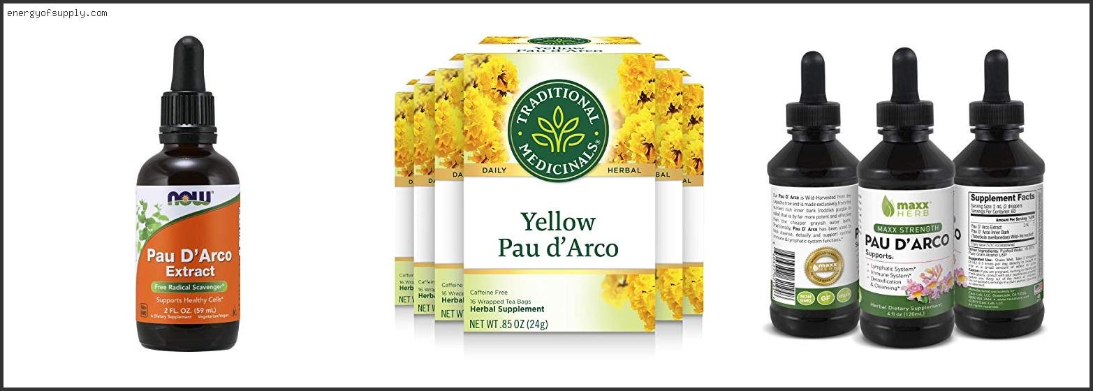 Top 10 Best Pau D Arco 2025 ( Updated ) Best Pau D Arco