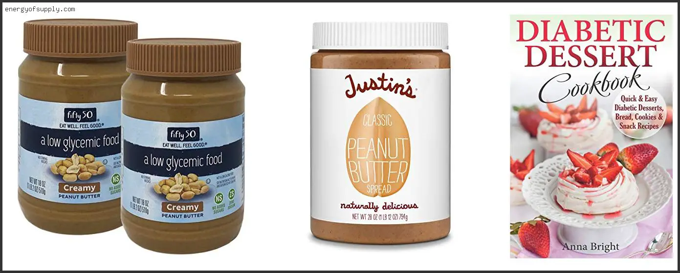 Top 10 Best Peanut Butter For Diabetics 2024 ( Updated )