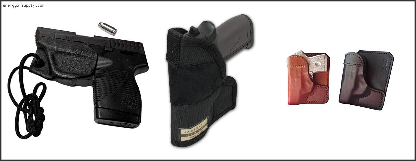 Top 10 Best Pocket Holster For Taurus Tcp 738 2025 ( Updated ) Best Pocket Holster For Taurus Tcp 738