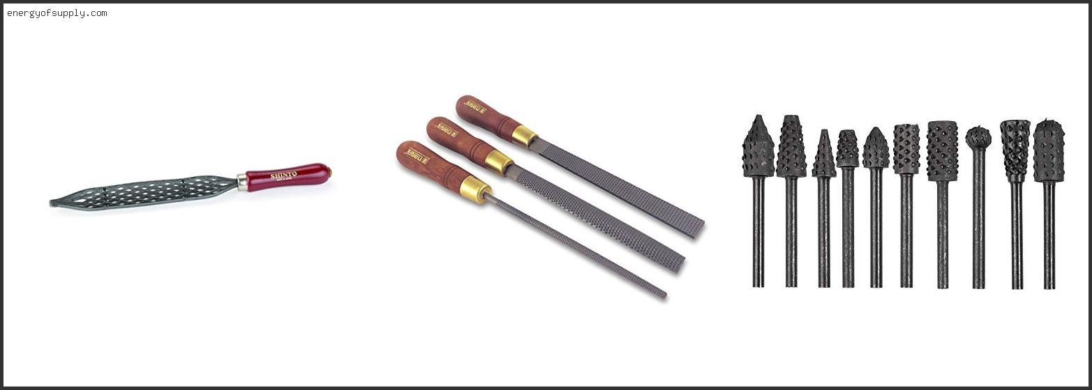Best Rasps For Woodworking