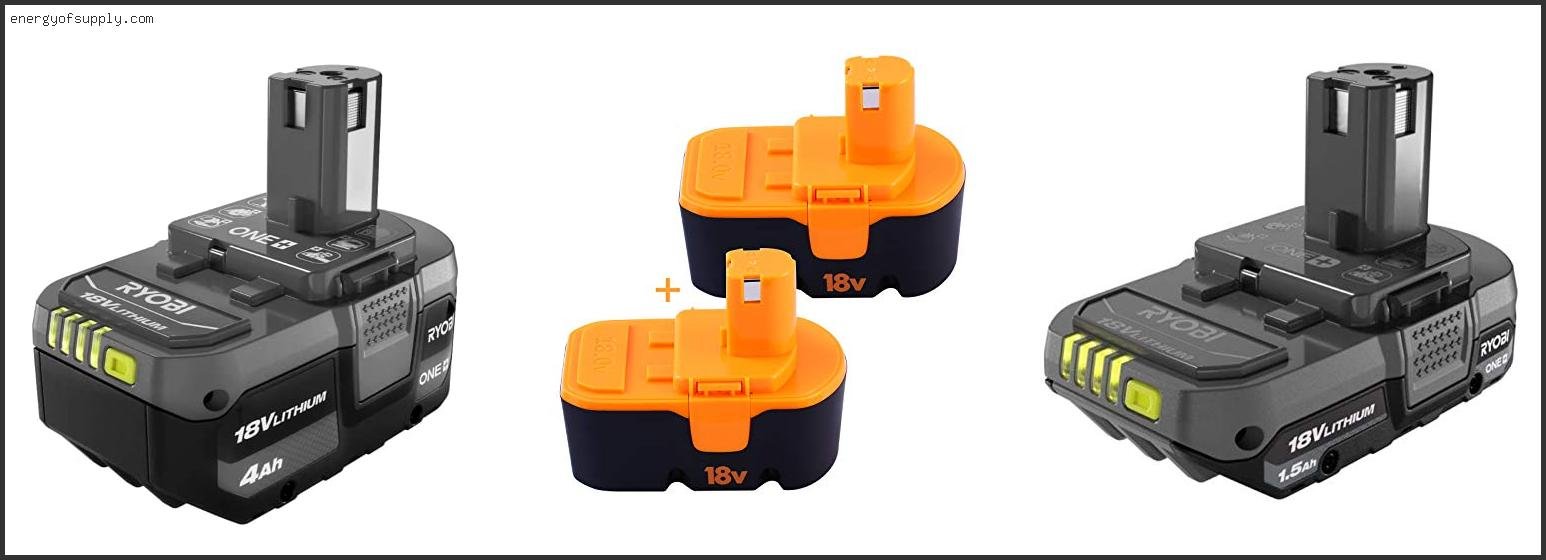 Top 10 Best Ryobi Battery 2025 ( Updated ) Best Ryobi Battery