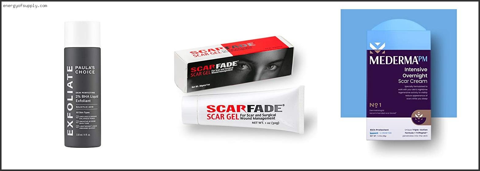 Best Scar Fader