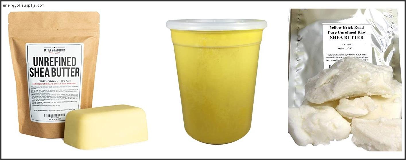 Top 10 Best Shea Butter 2025 ( Updated )