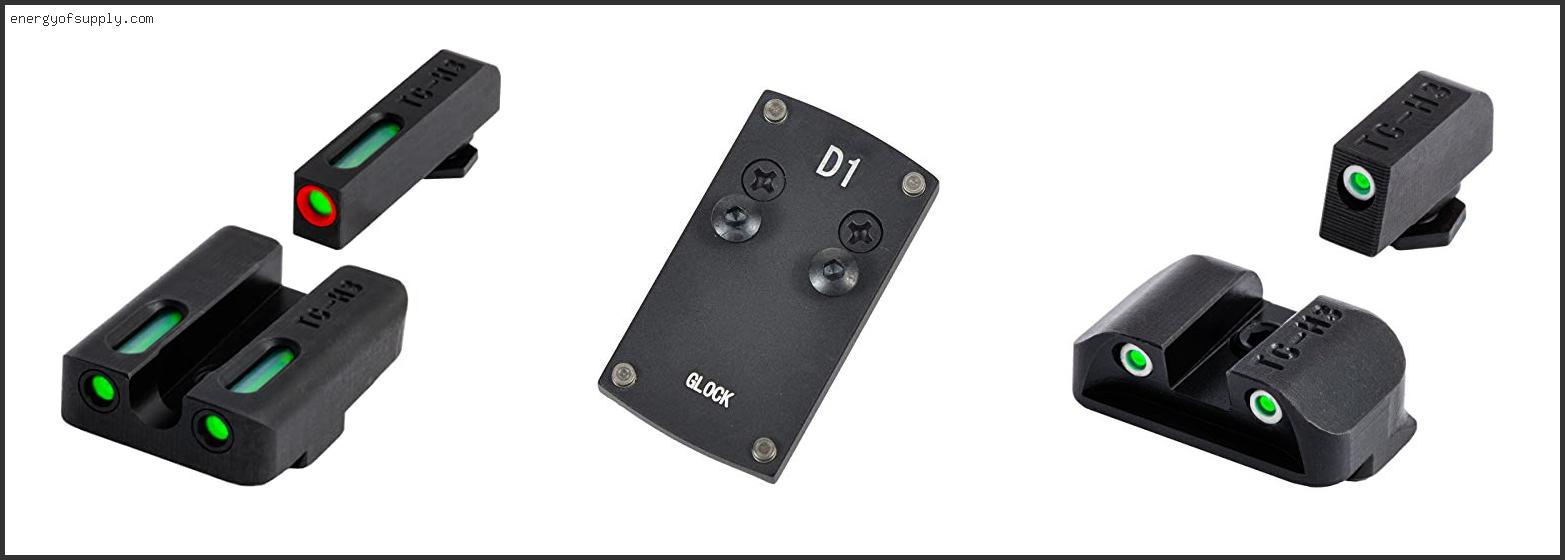 Top 10 Best Sight For Glock Of The Year Best Sight For Glock