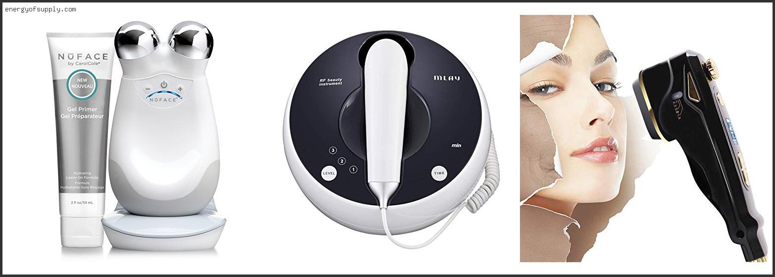Top 10 Best Skin Tightening Machine For Home Use Of The Year Best Skin Tightening Machine For Home Use